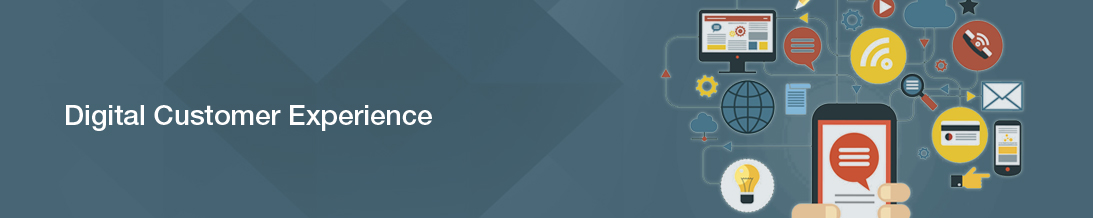 Digital Customer Experience