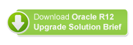 Download Oracle R12 Upgrade Solution Brief